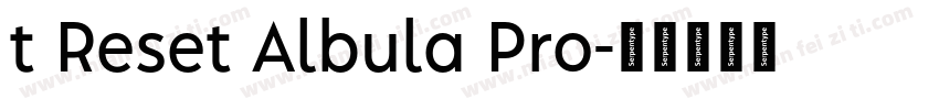 t Reset Albula Pro字体转换